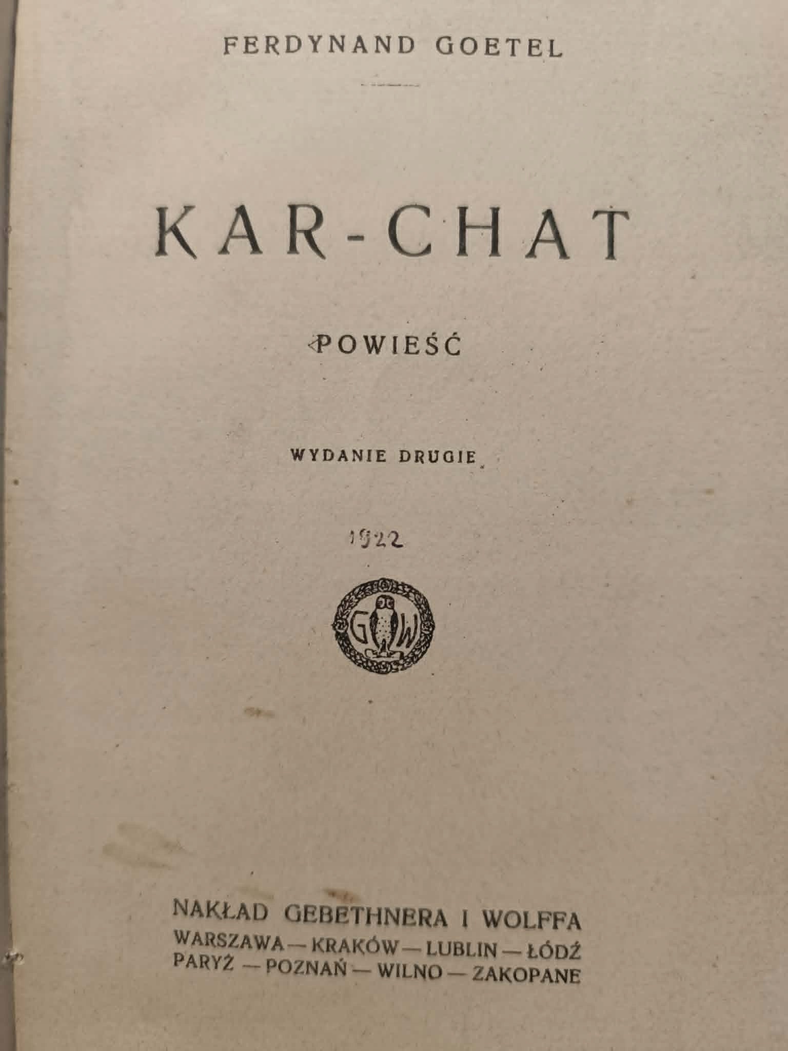 Kar-chat, Ferdynand Goetel [wydanie przedwojenne, powieść, 1927]