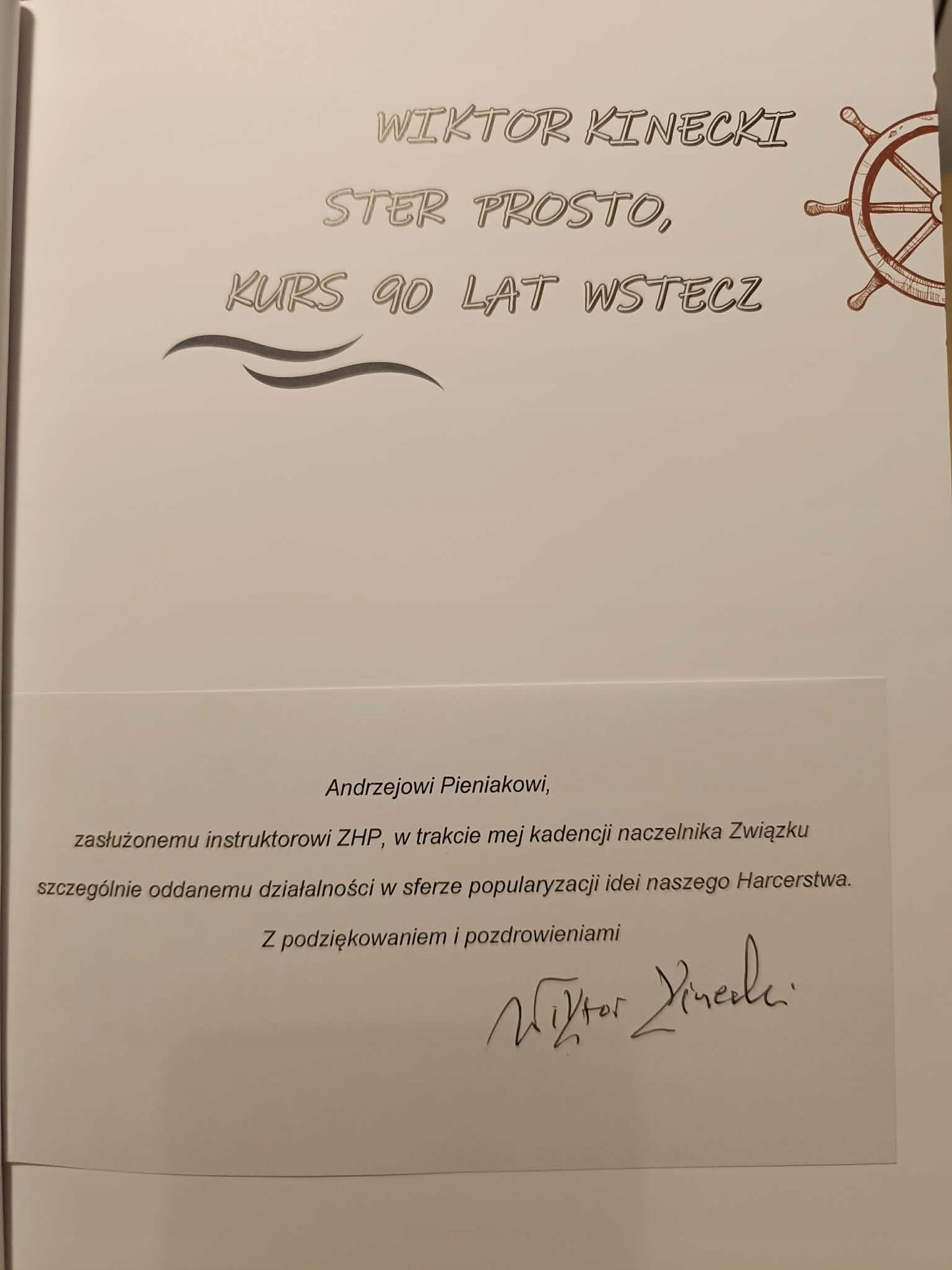 Wiktor Kinecki, Ster prosto, kurs 90 lat wstecz [dedykacja Autora]