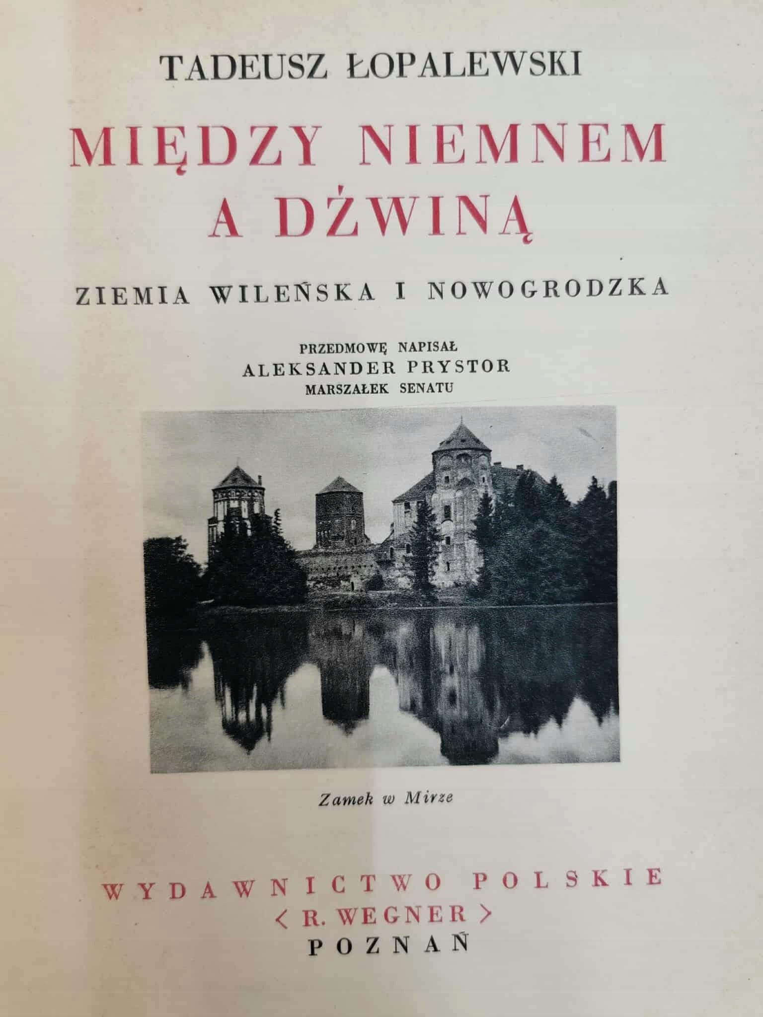 Między Niemnem a Dźwiną, Tadeusz Łopalewski [1938]