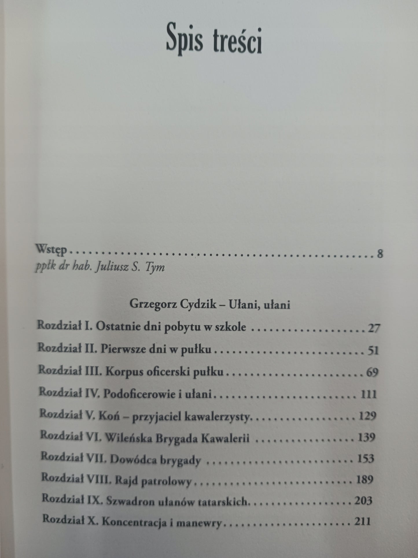 Ułani, ułani Wspomnienia, gawędy, opowieści Grzegorz Cydzik