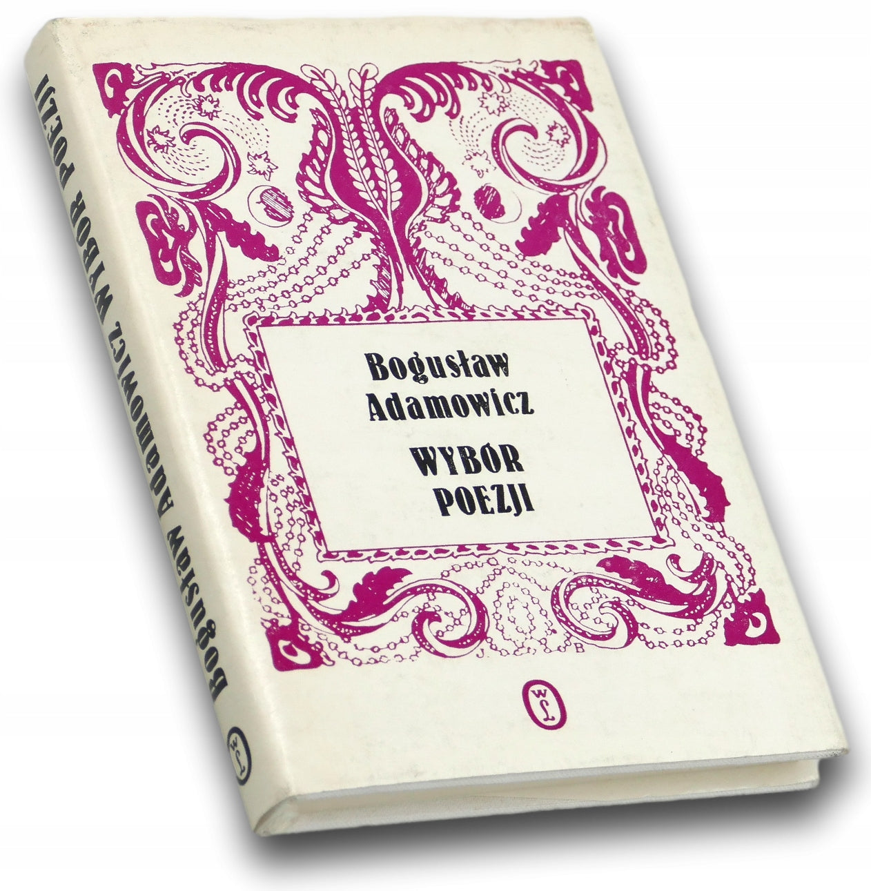 Bogusław Adamowicz Wybór poezji Biblioteka Poezji Młodej Polski