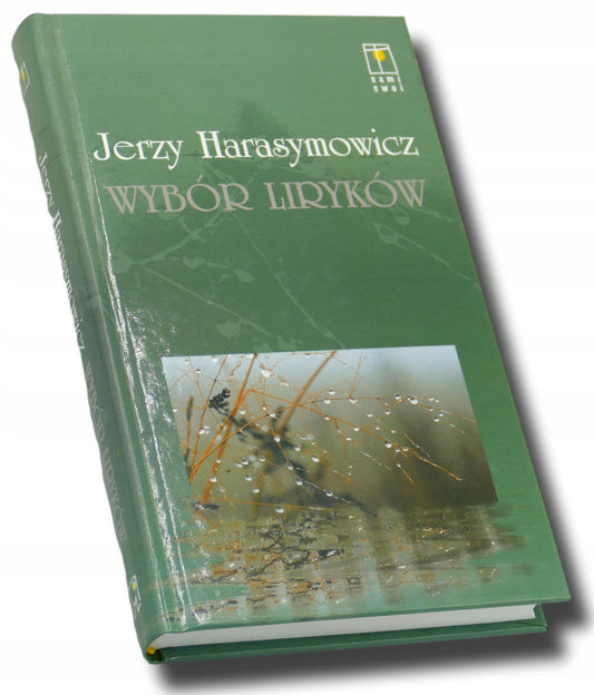Wybór liryków Sami swoi Jerzy Harasymowicz