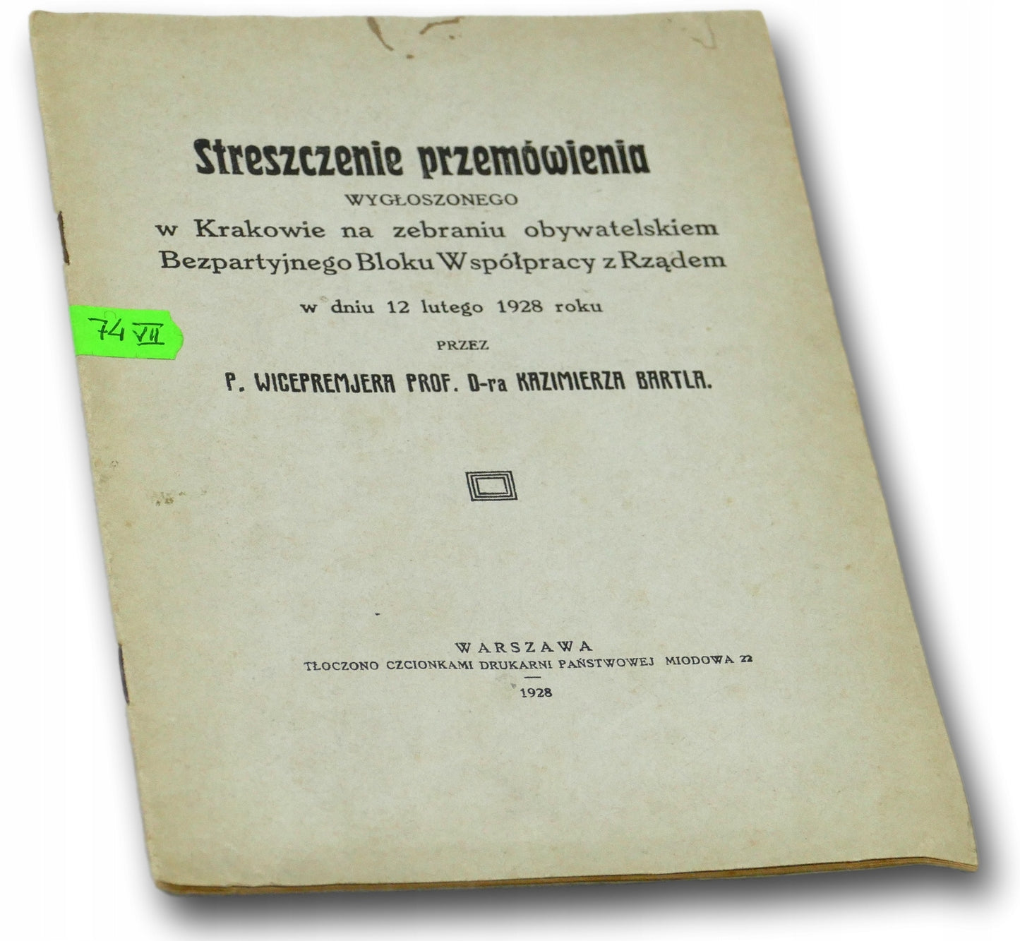Streszczenie przemówienia wygłoszonego w Krakowie [Warszawa 1928]