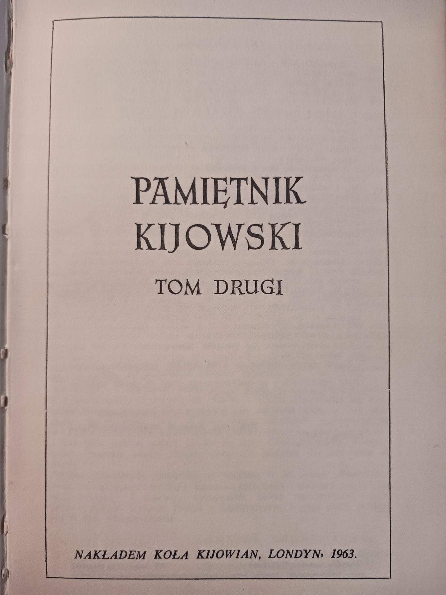 Pamiętnik Kijowski Tomy 1-3 Praca zbiorowa [wyd. z lat 1959, 1963, 1966]