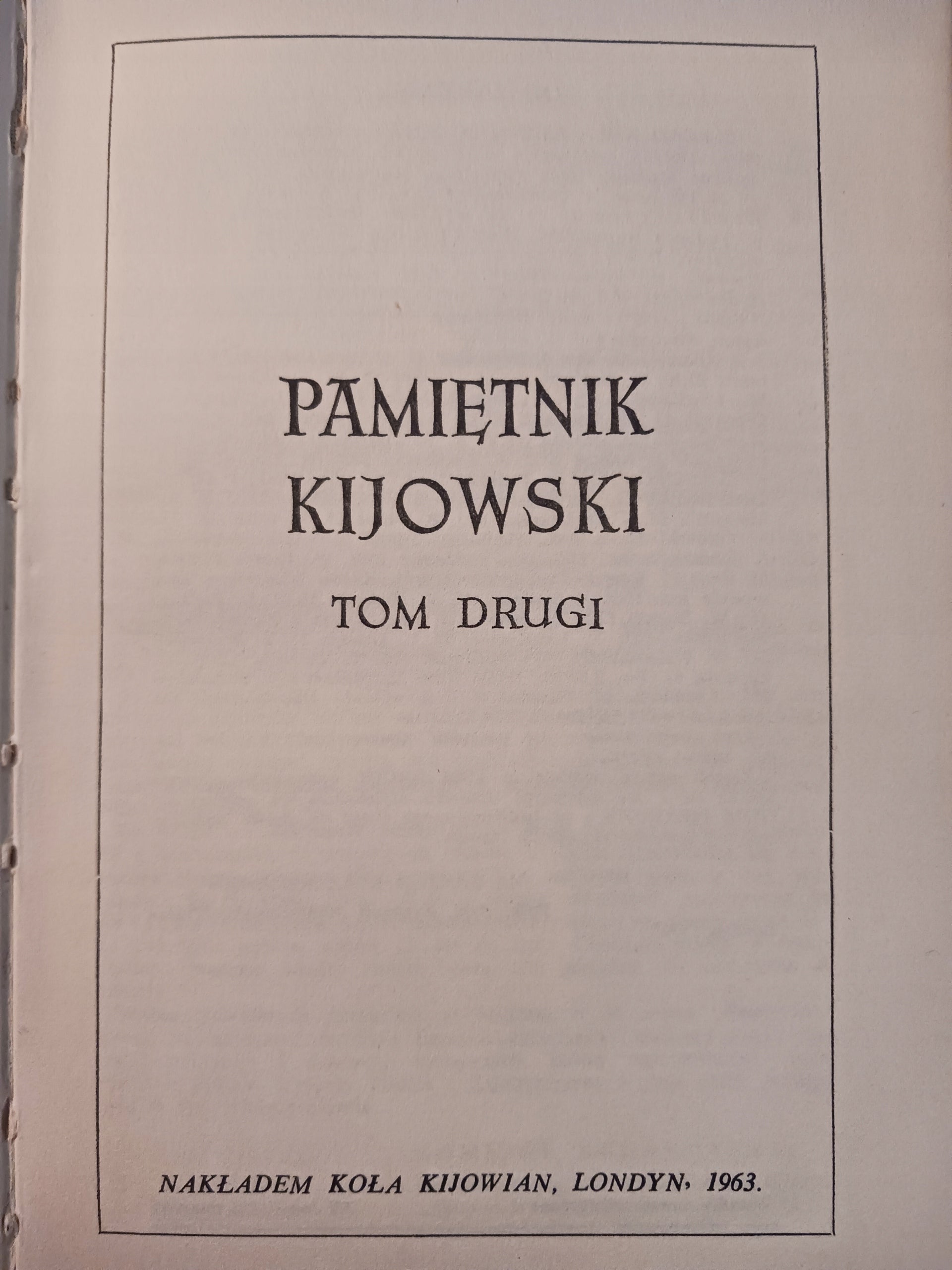 Pamiętnik Kijowski Tomy 1-3 Praca zbiorowa [wyd. z lat 1959, 1963, 1966]
