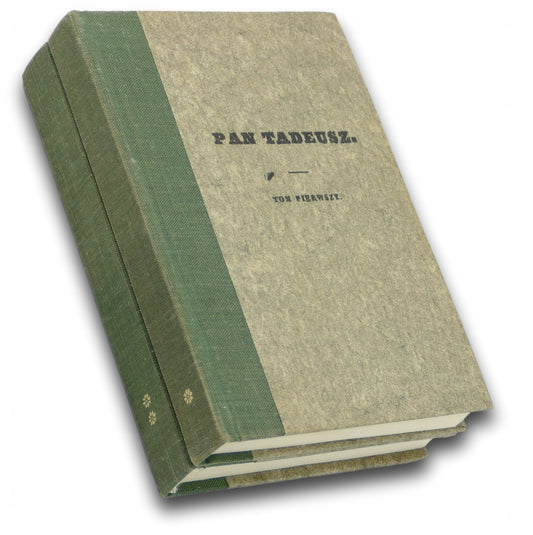 Pan Tadeusz t. I-II, Adam Mickiewicz [reprint z 1834]