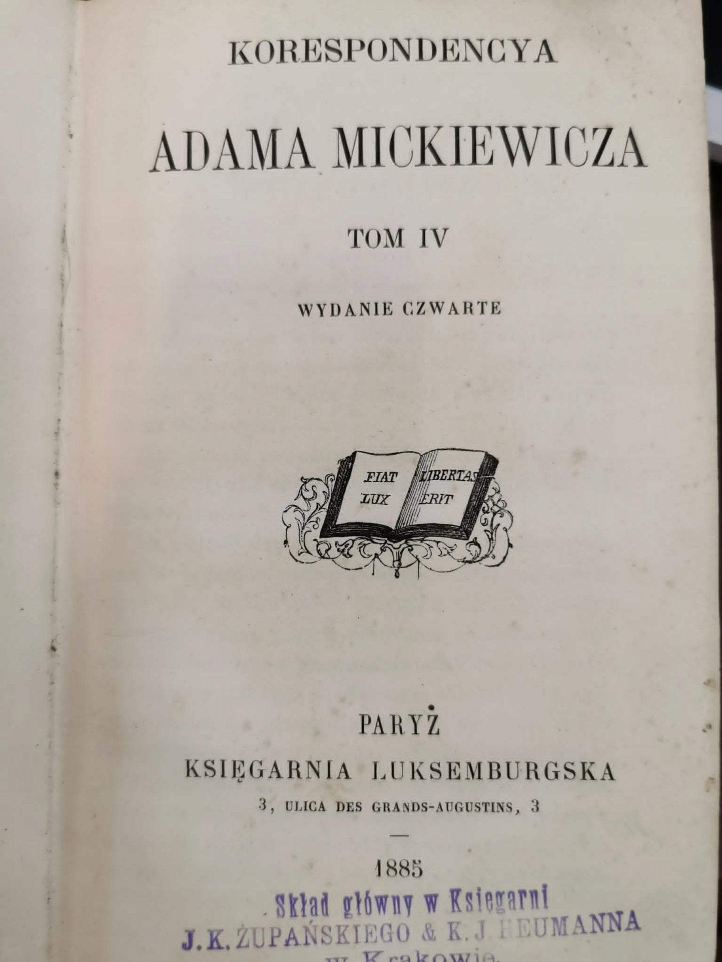 Korespondencja Adama Mickiewicza t. IV [1885]