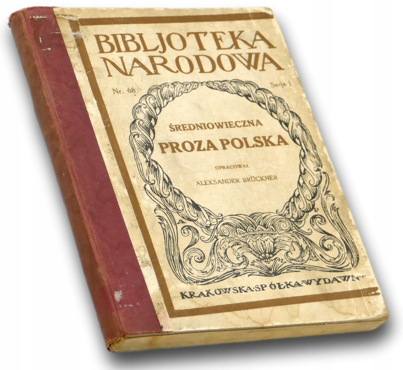 Polska proza średniowieczna Aleksander Brückner [Biblioteka Narodowa]