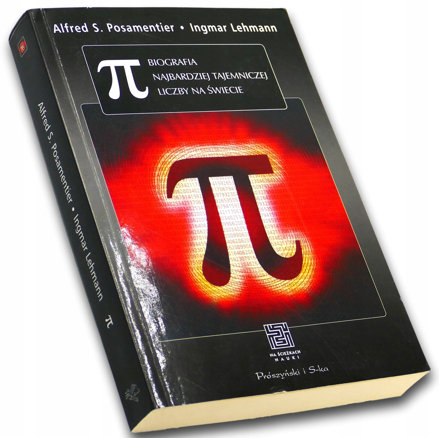 Pi biografia najbardziej tajemniczej liczby A. S. Posamentier I. Lehmann