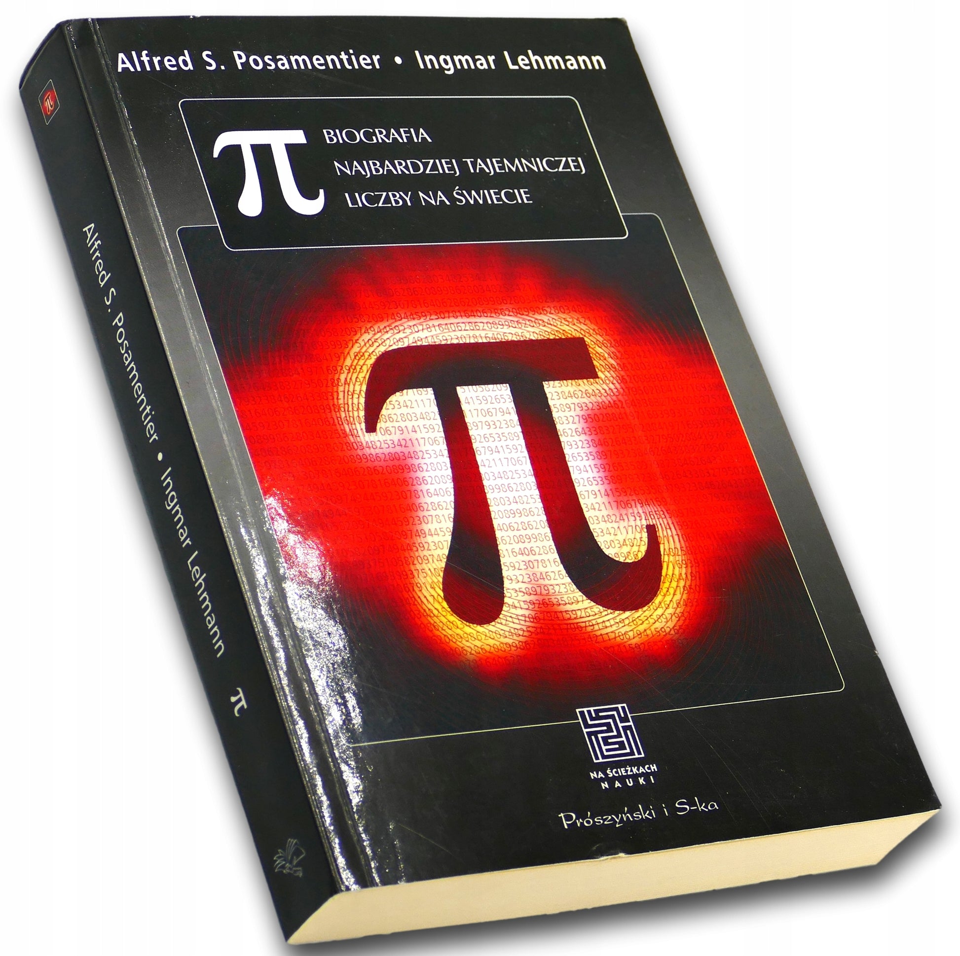 Pi biografia najbardziej tajemniczej liczby A. S. Posamentier I. Lehmann