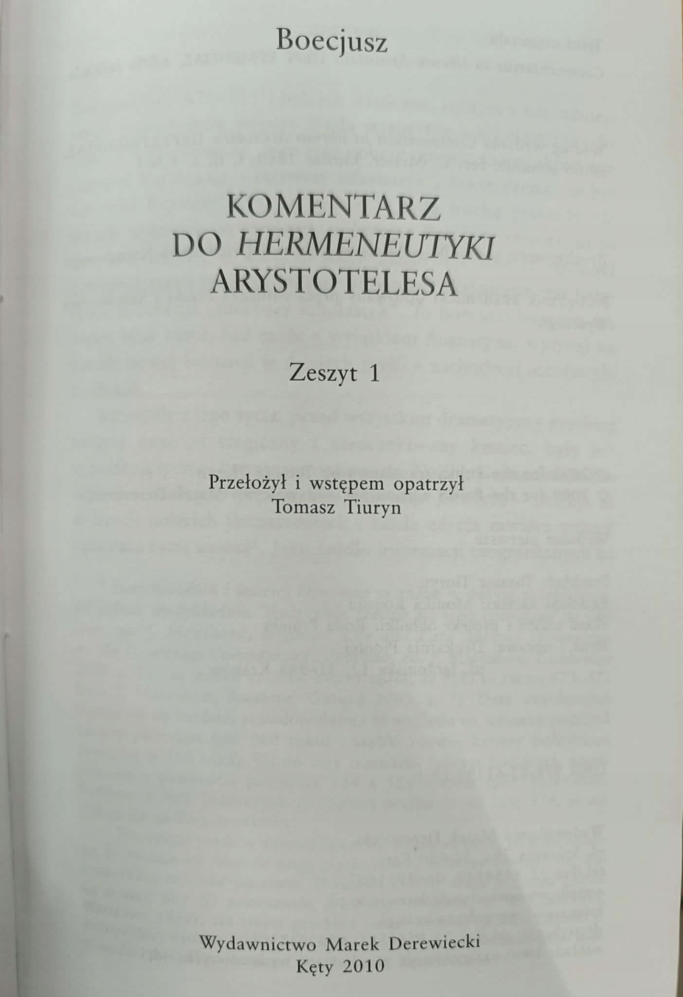 Komentarz do "Hermeneutyki" Arystotelesa, Tom 1 i 2, Boecjusz