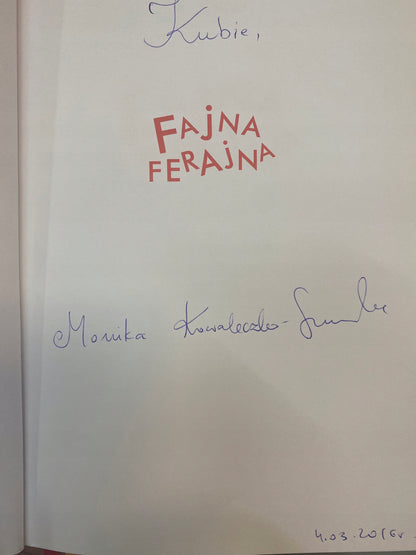Fajna Ferajna Monika Kowaleczko-Szumowska [Autograf]