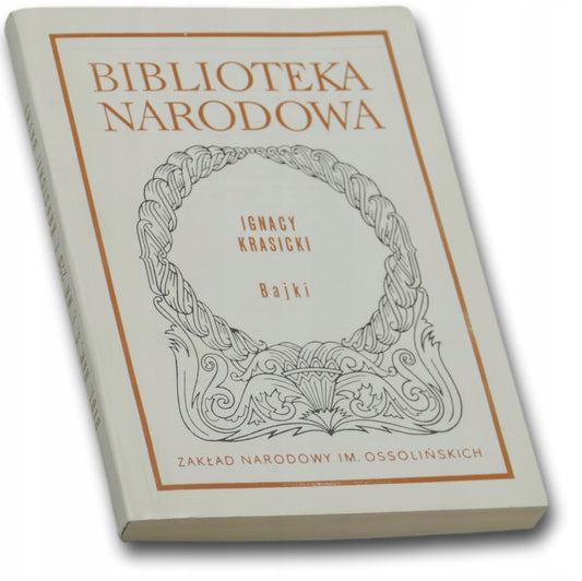Bajki Ignacy Krasicki [BIBLIOTEKA NARODOWA][1975 r.]
