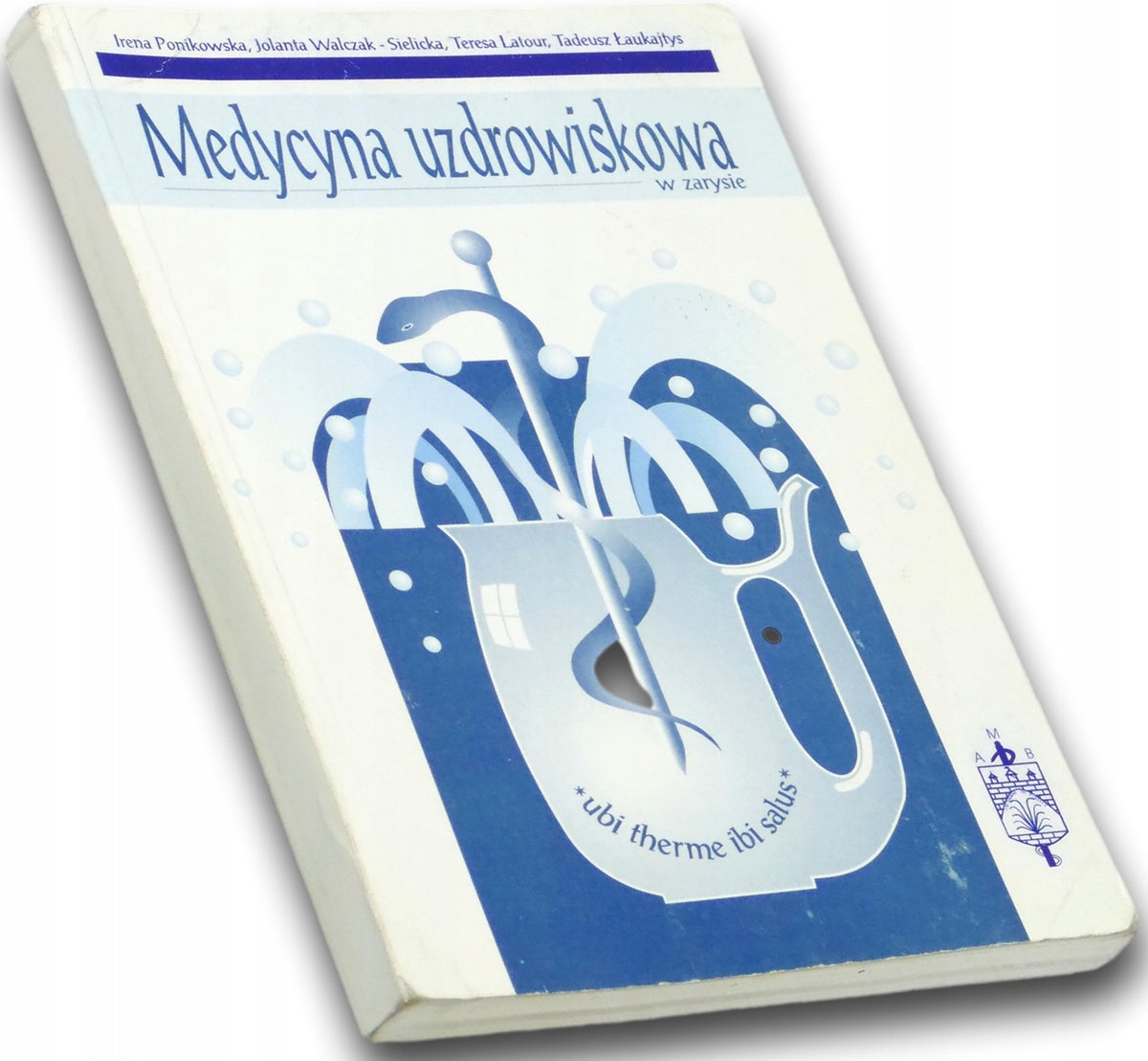 Medycyna uzdrowiskowa w zarysie Praca zbiorowa