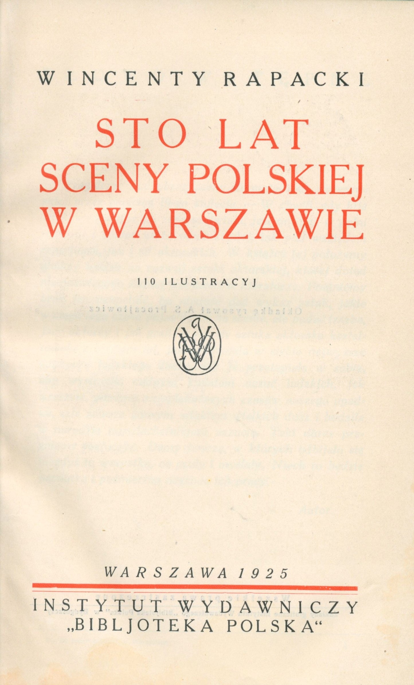 Sto lat sceny polskiej w Warszawie, Rapacki Wincenty [Warszawa 1925]