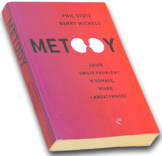 Metody, Barry Michels, Phil Stutz
