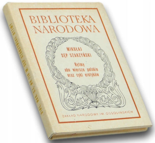 Mikołaj Sęp Szarzyński, Rytmy albo wiersze polskie [Biblioteka Narodowa]