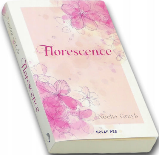 FLORESCENCE Noelia Grzyb