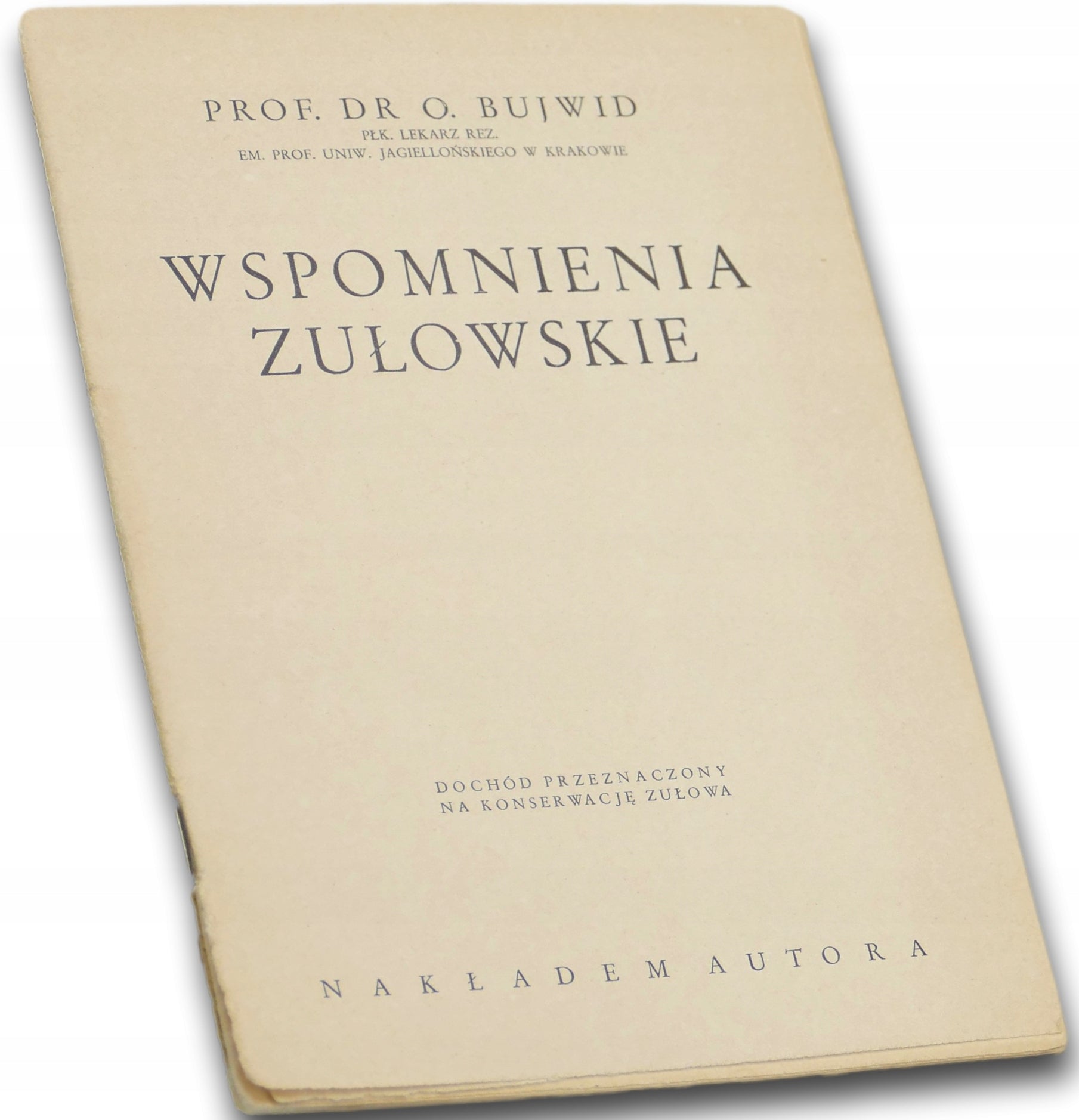 Wspomnienia zułowskie - O. Bujwid