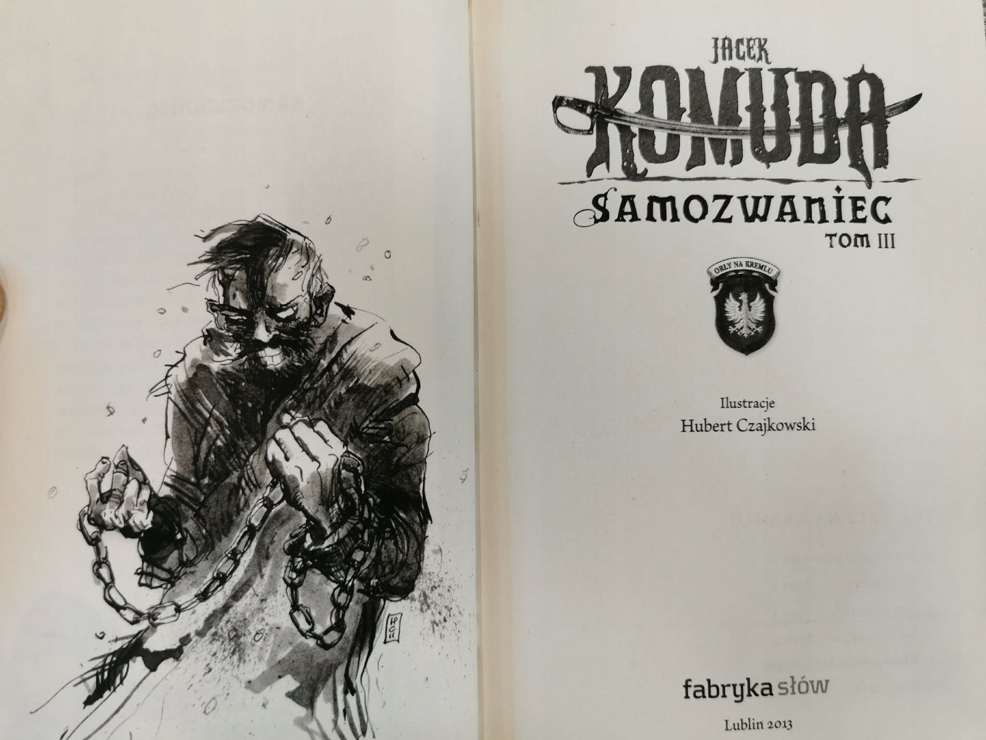 Samozwaniec t. I-IV, Jacek Komuda