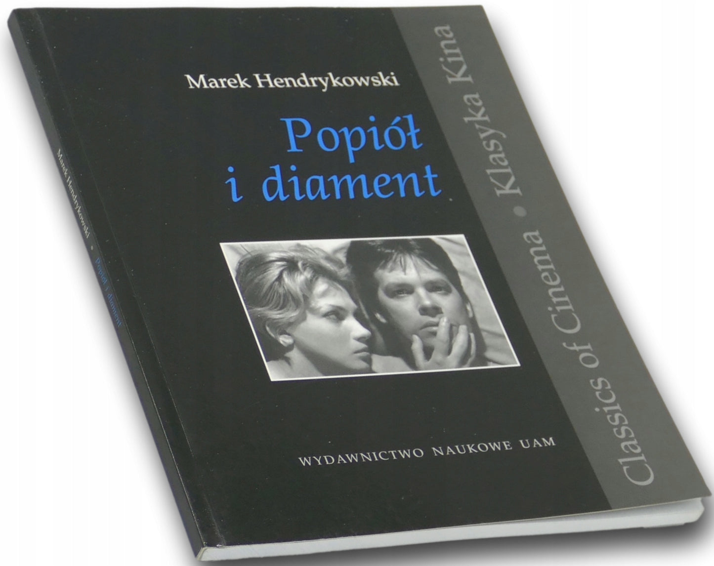 Klasyka Kina Classics of Cinema Popiół i diament M. Hendrykowski [500 egz.]