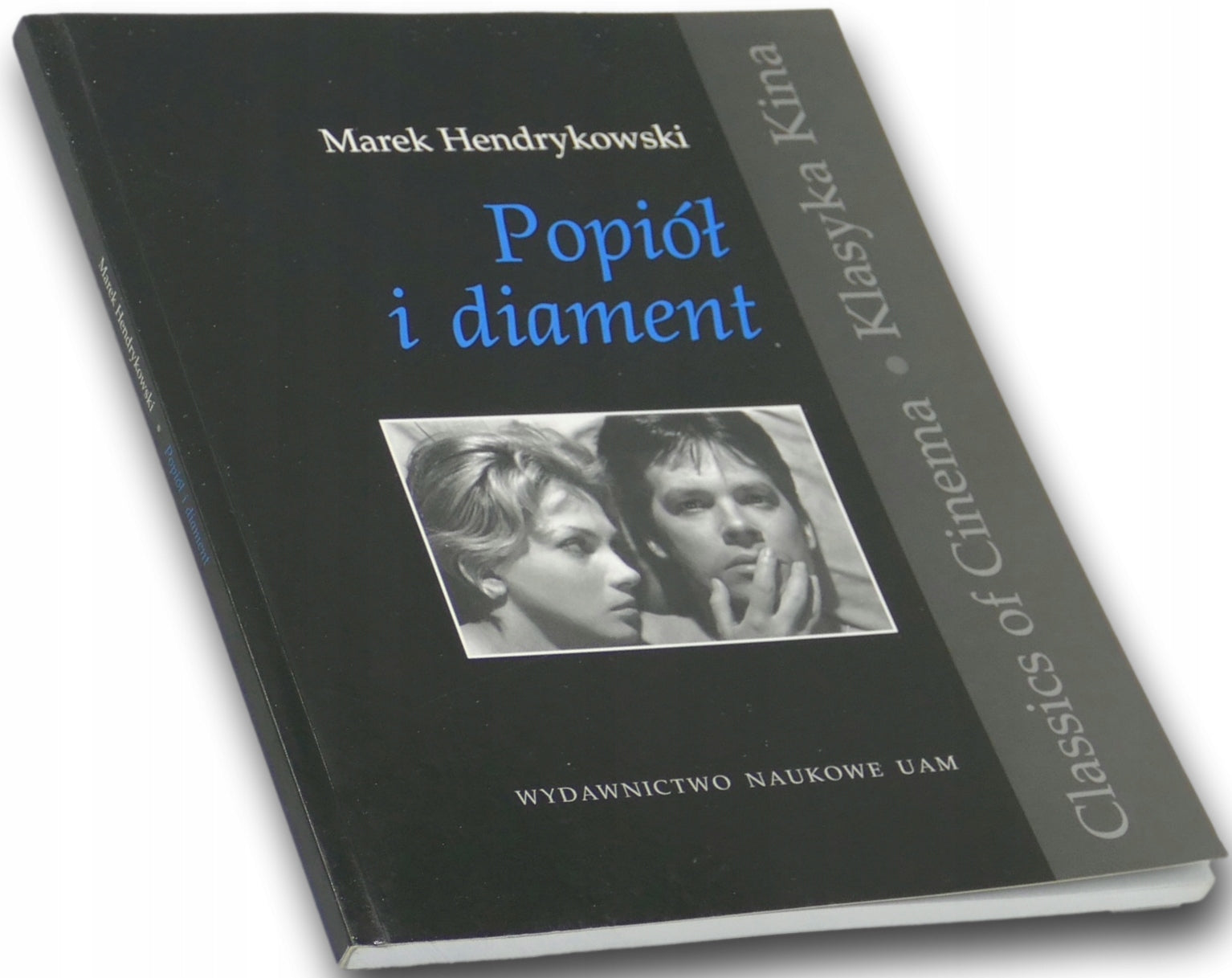 Klasyka Kina Classics of Cinema Popiół i diament M. Hendrykowski [500 egz.]
