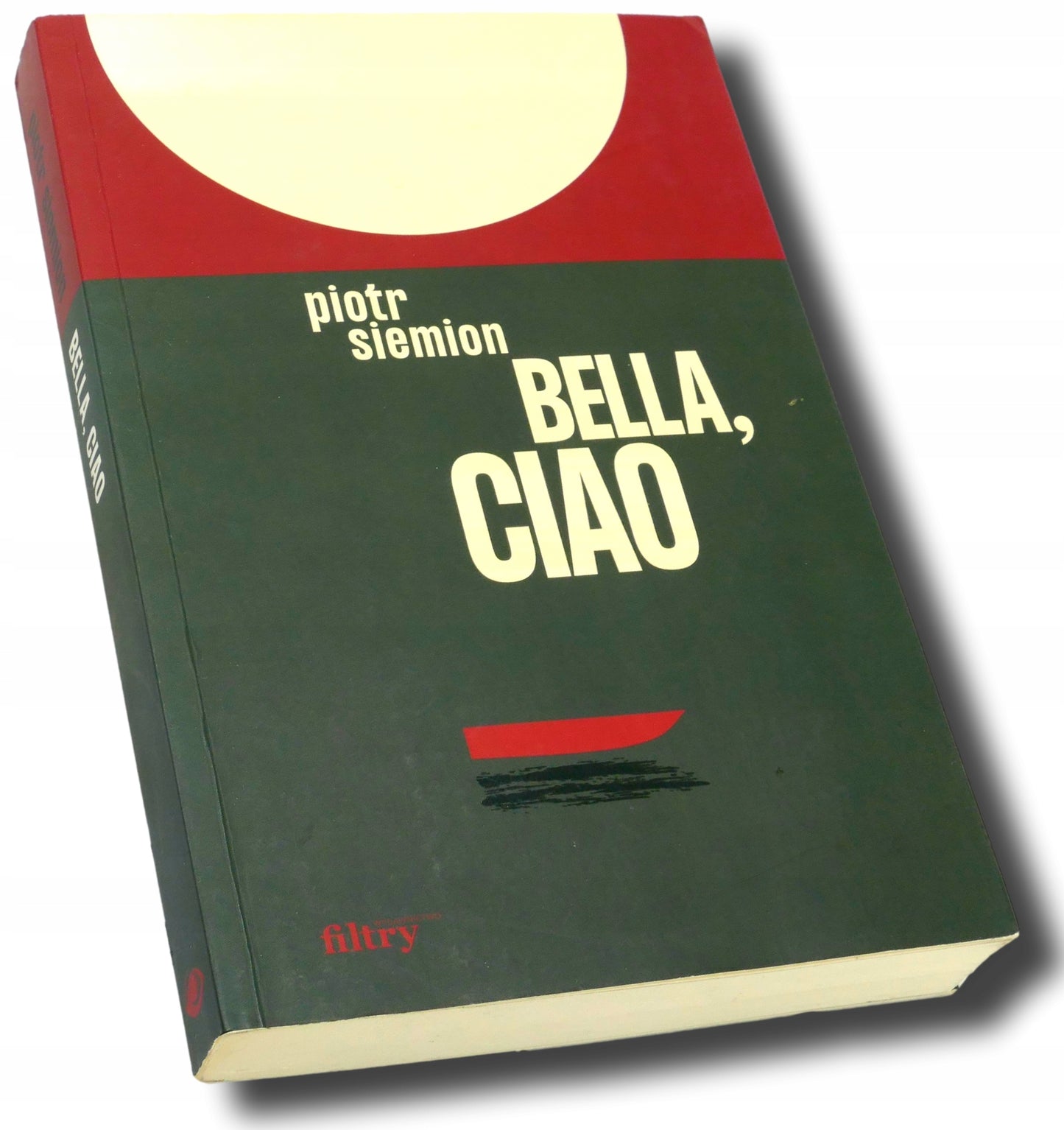 Bella, ciao Piotr Siemion
