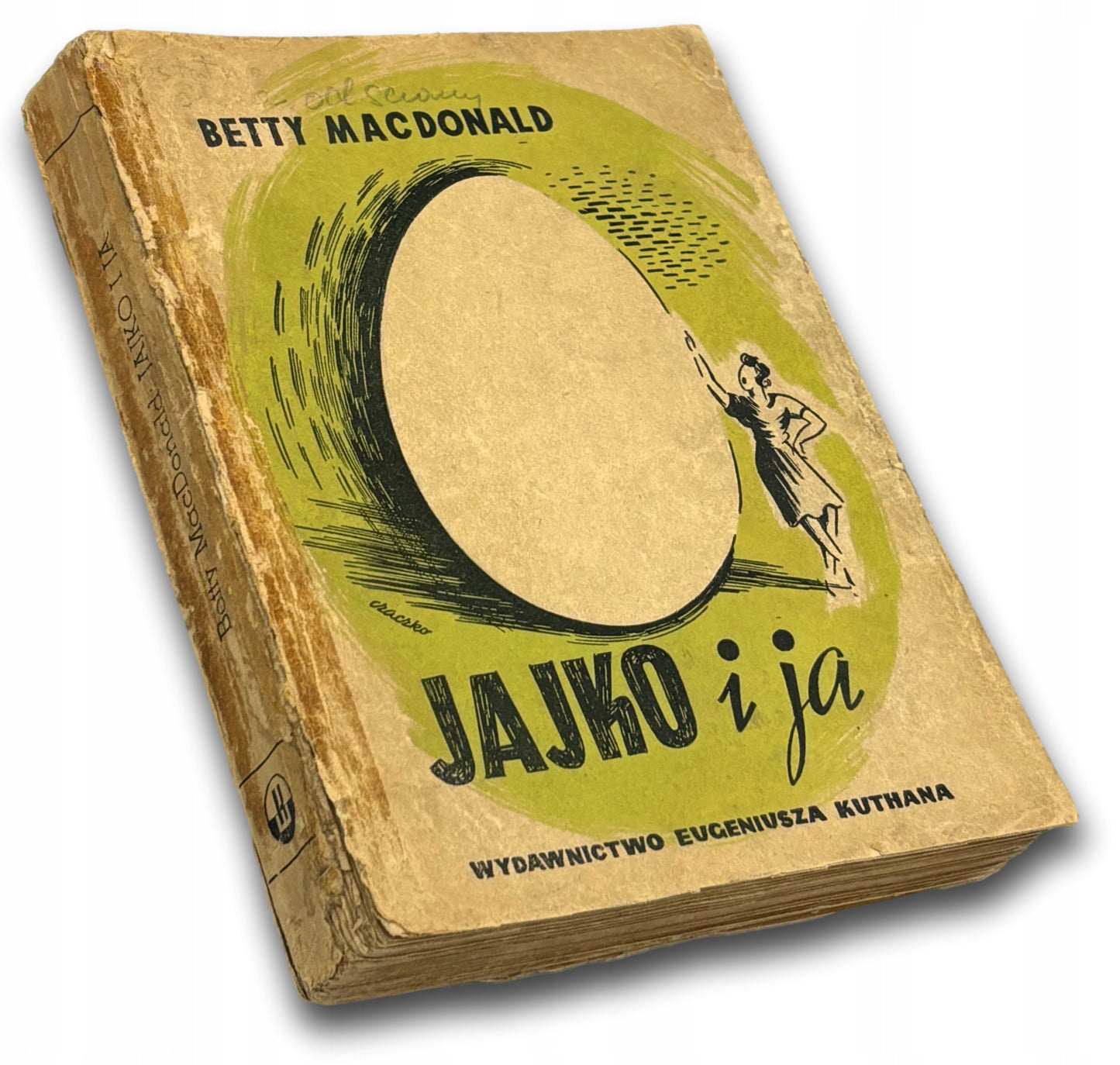 Jajko i ja - Betty Macdonald [1949 r.]