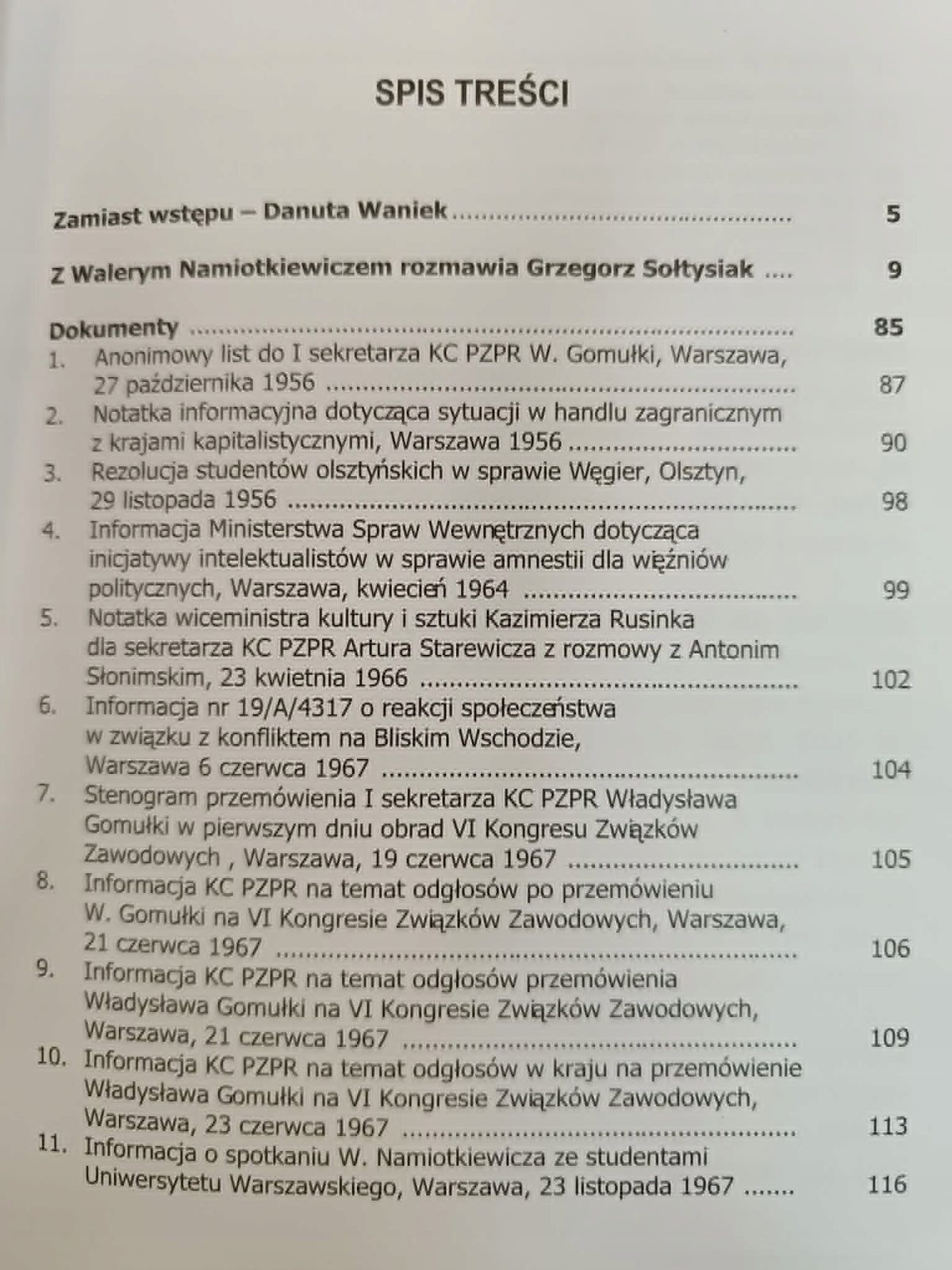 Byłem sekretarzem Gomułki, Walery Namiotkiewicz, Grzegorz Sołtysiak