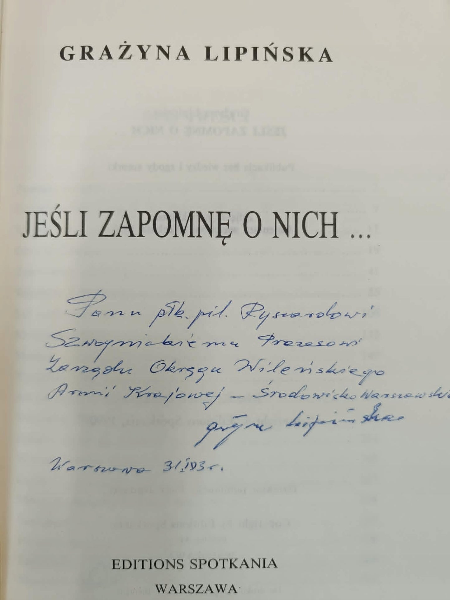 Jeśli zapomnę o nich... Grażyna Lipińska [dedykacja autorki]
