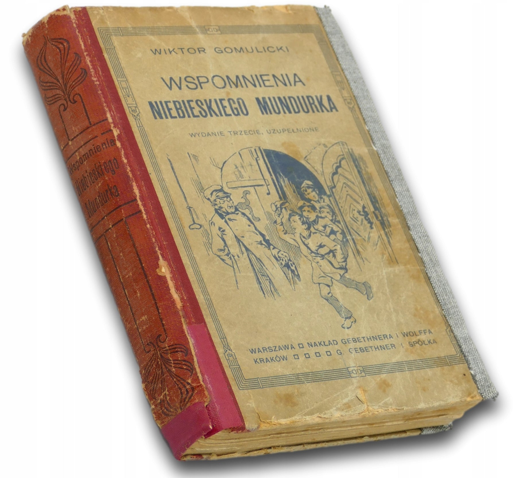 Wspomnienia niebieskiego mundurka Wiktor Gomulicki [wydanie z roku 1918]