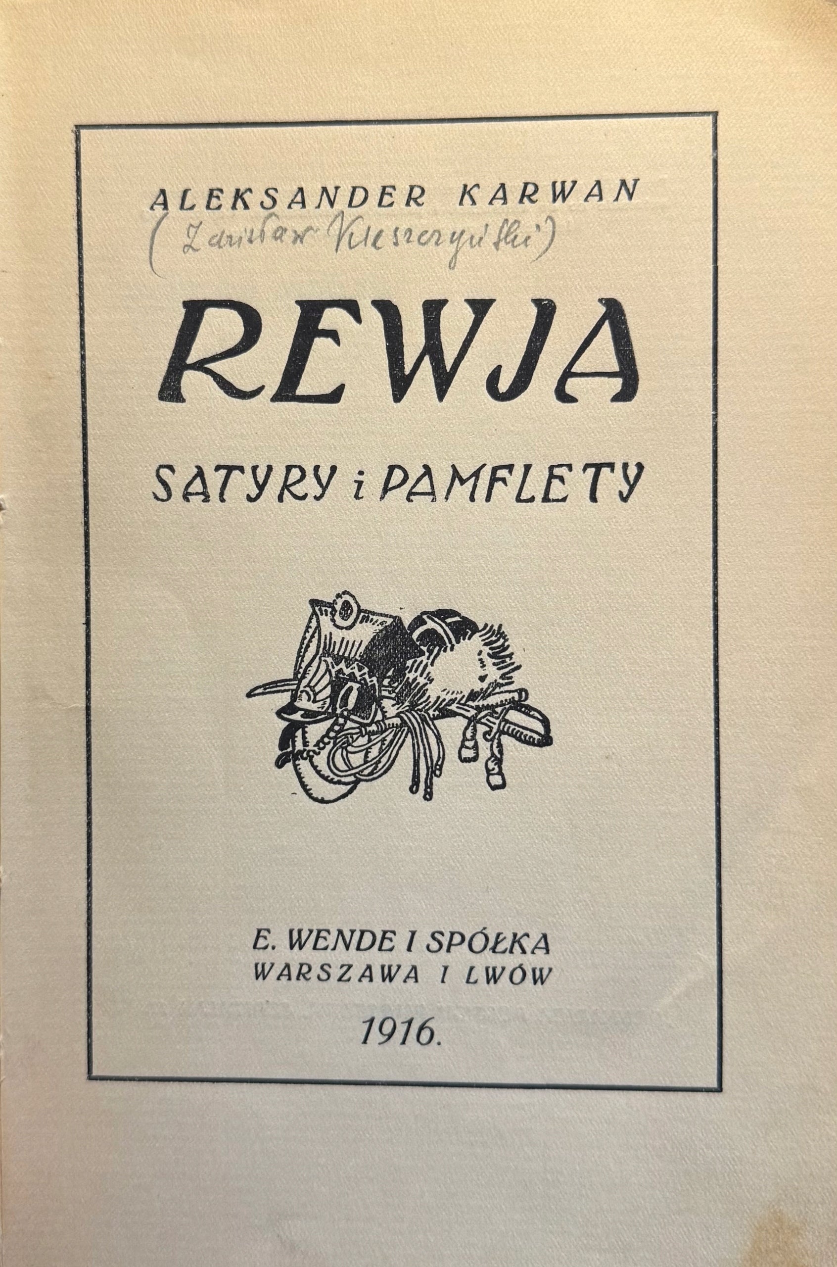 Rewja. Satyry i pamflety Karwan Aleksander [1916]