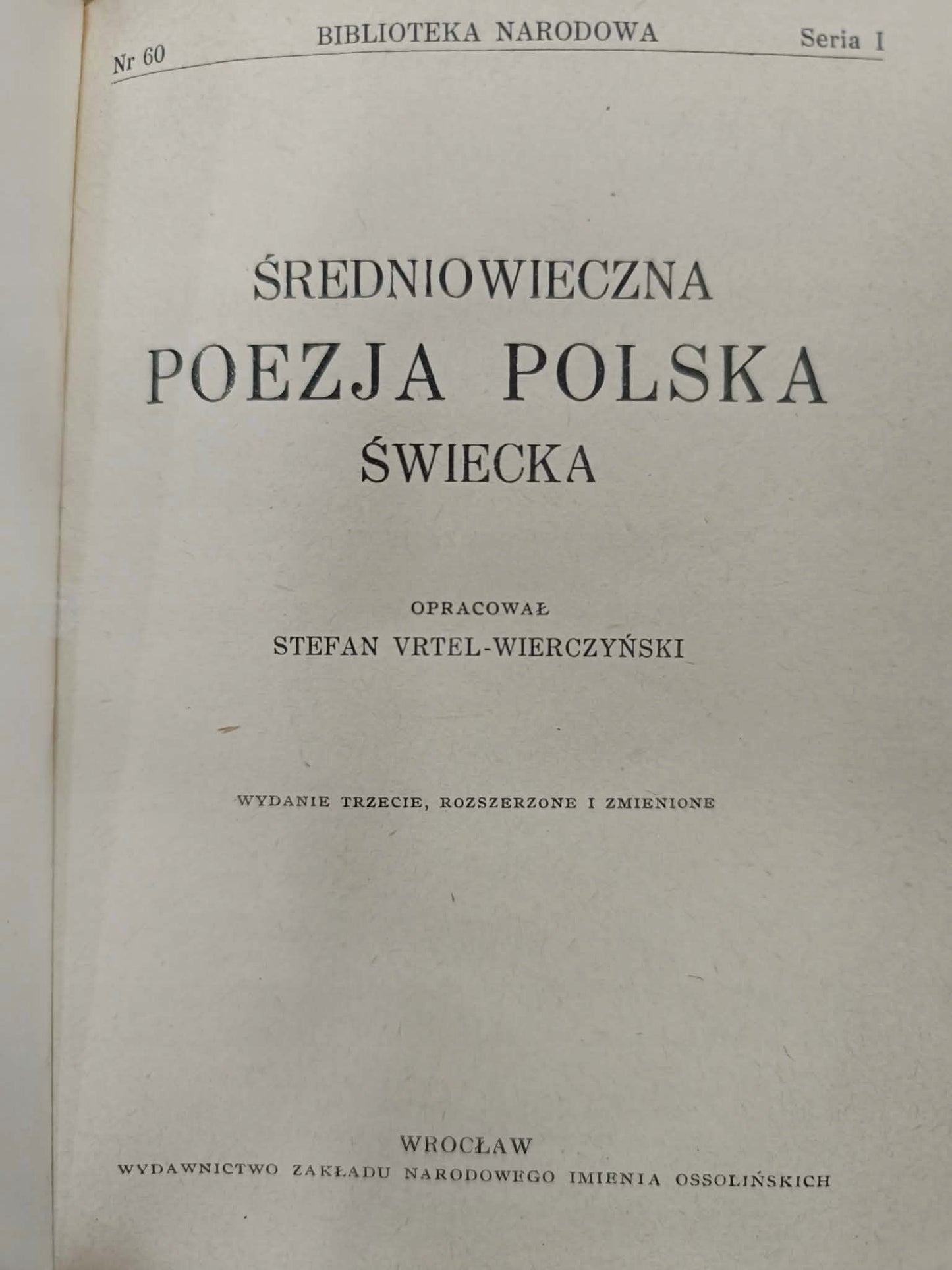 Średniowieczna poezja polska świecka, BN, Nr 60, Seria I