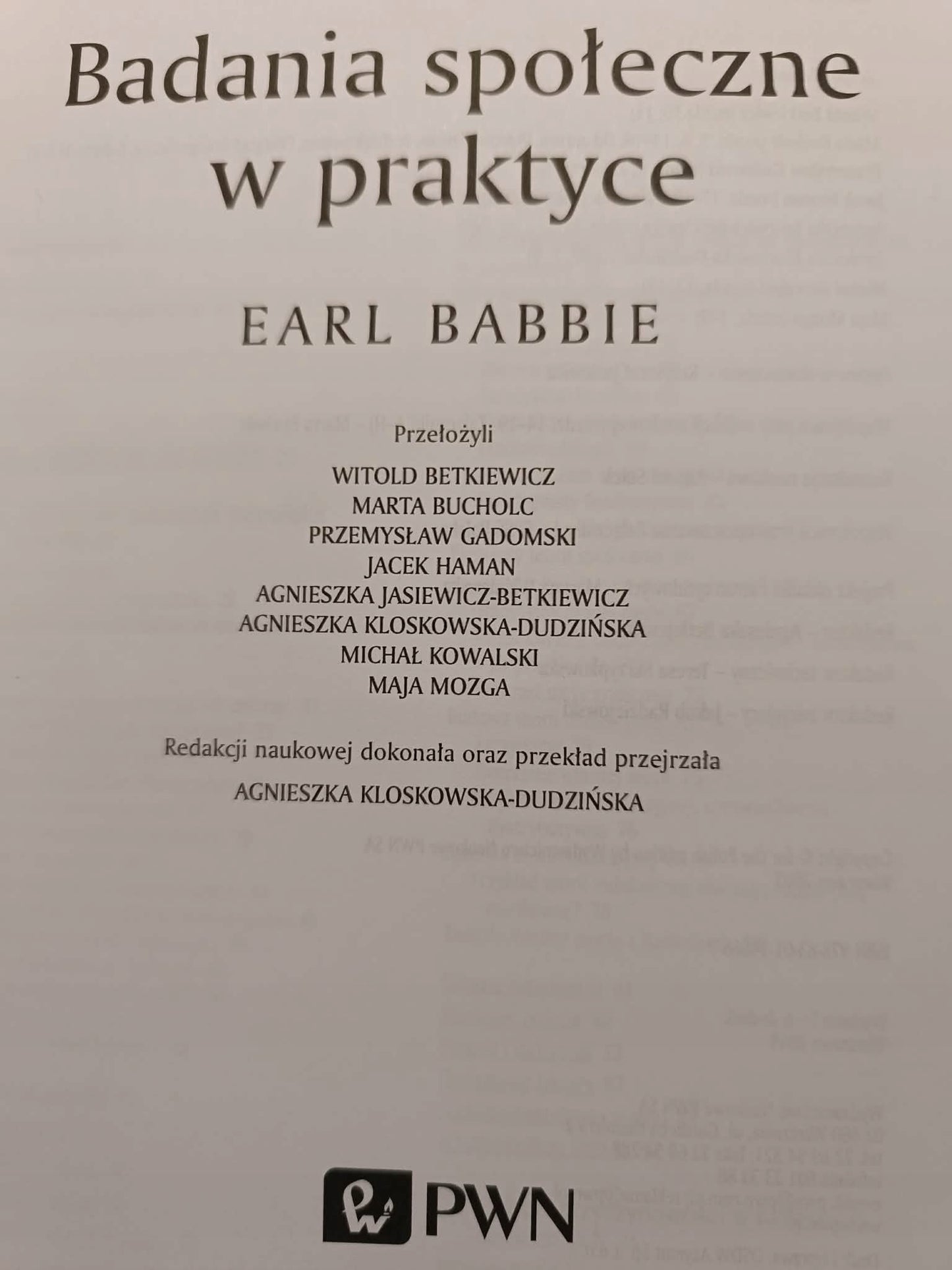 Badania społeczne w praktyce, Earl Babbie