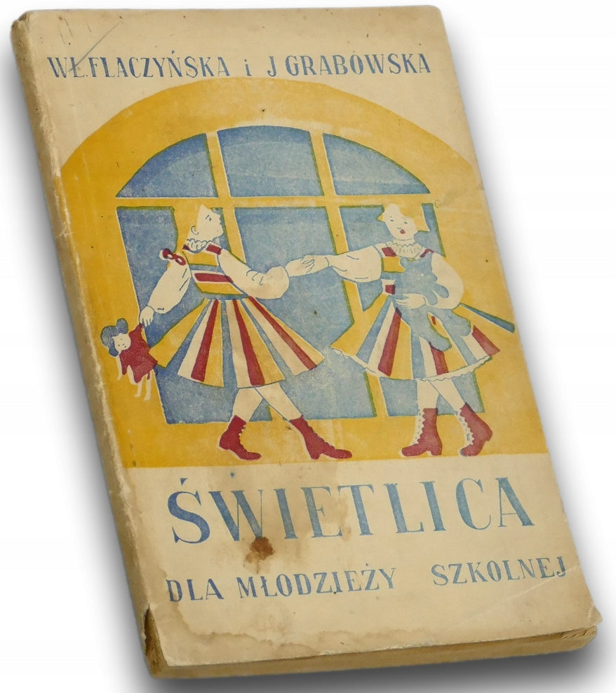 Świetlica da młodzieży szkolnej Wł. Flaczyńska i J. Grabowska [1935 r.]