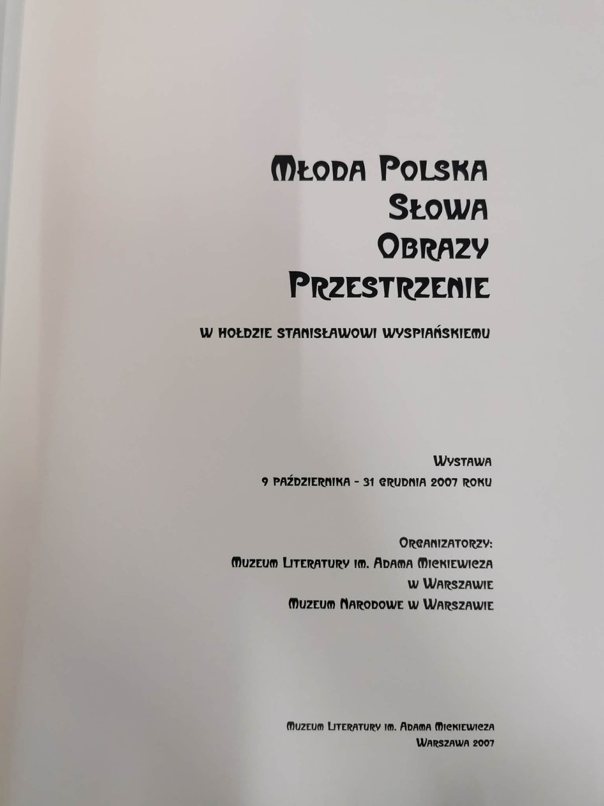 Młoda Polska: Słowa, Obrazy, Przestrzenie
