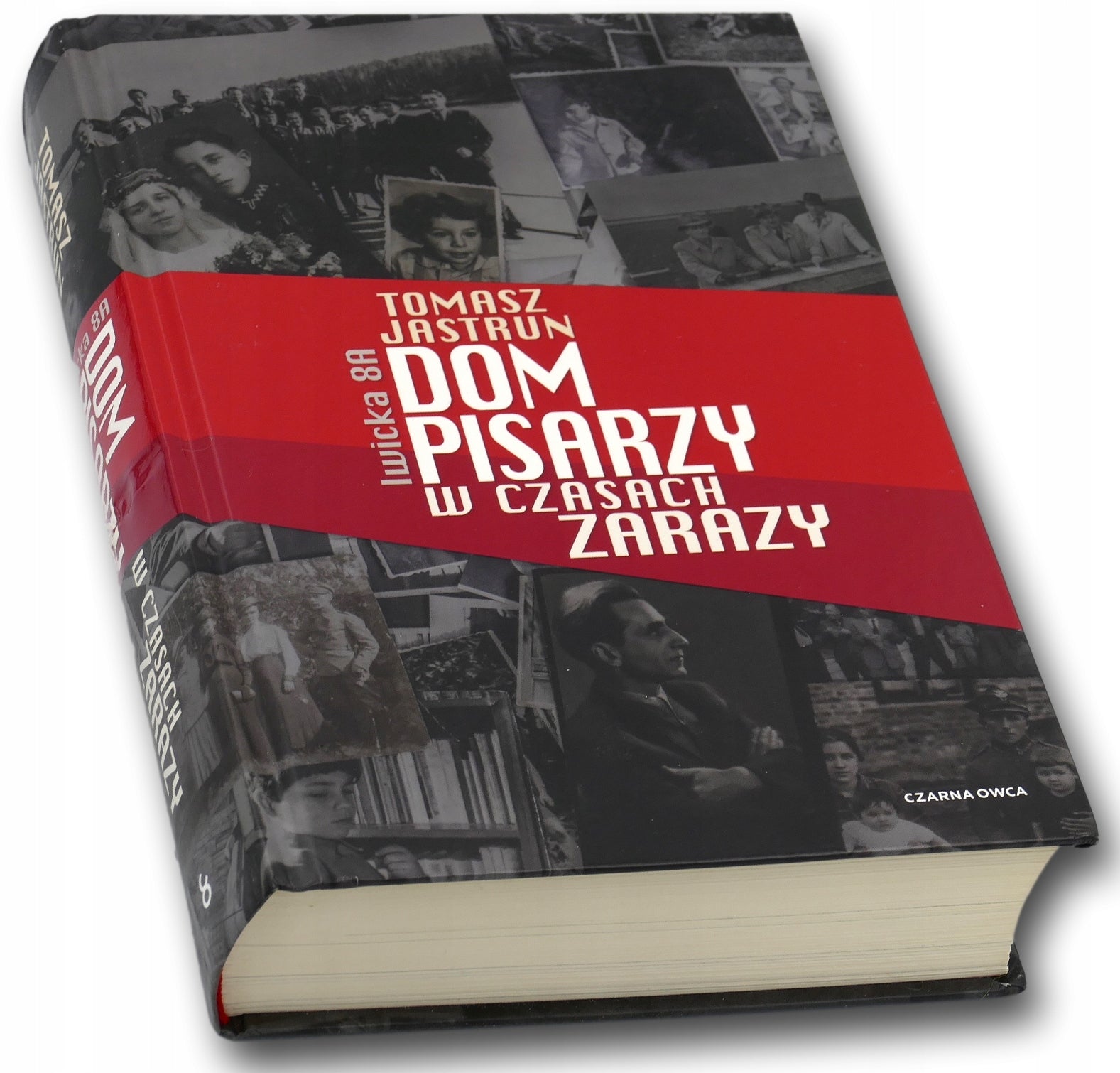 Dom pisarzy w czasach zarazy Tomasz Jastrun