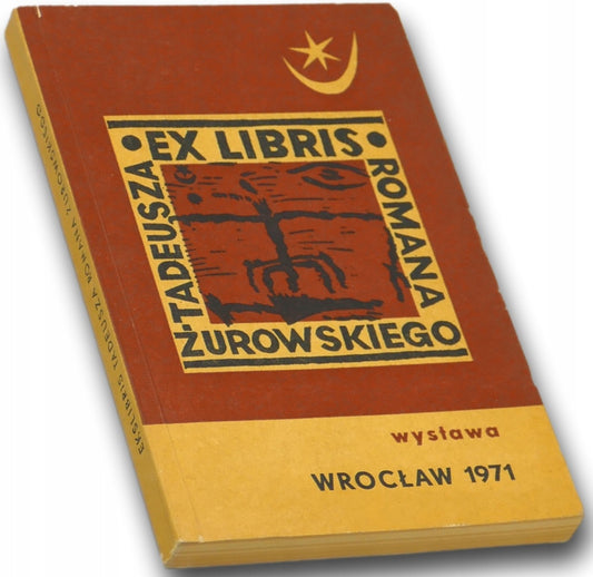 Ex Libris Tadeusza Romana Żurowskiego