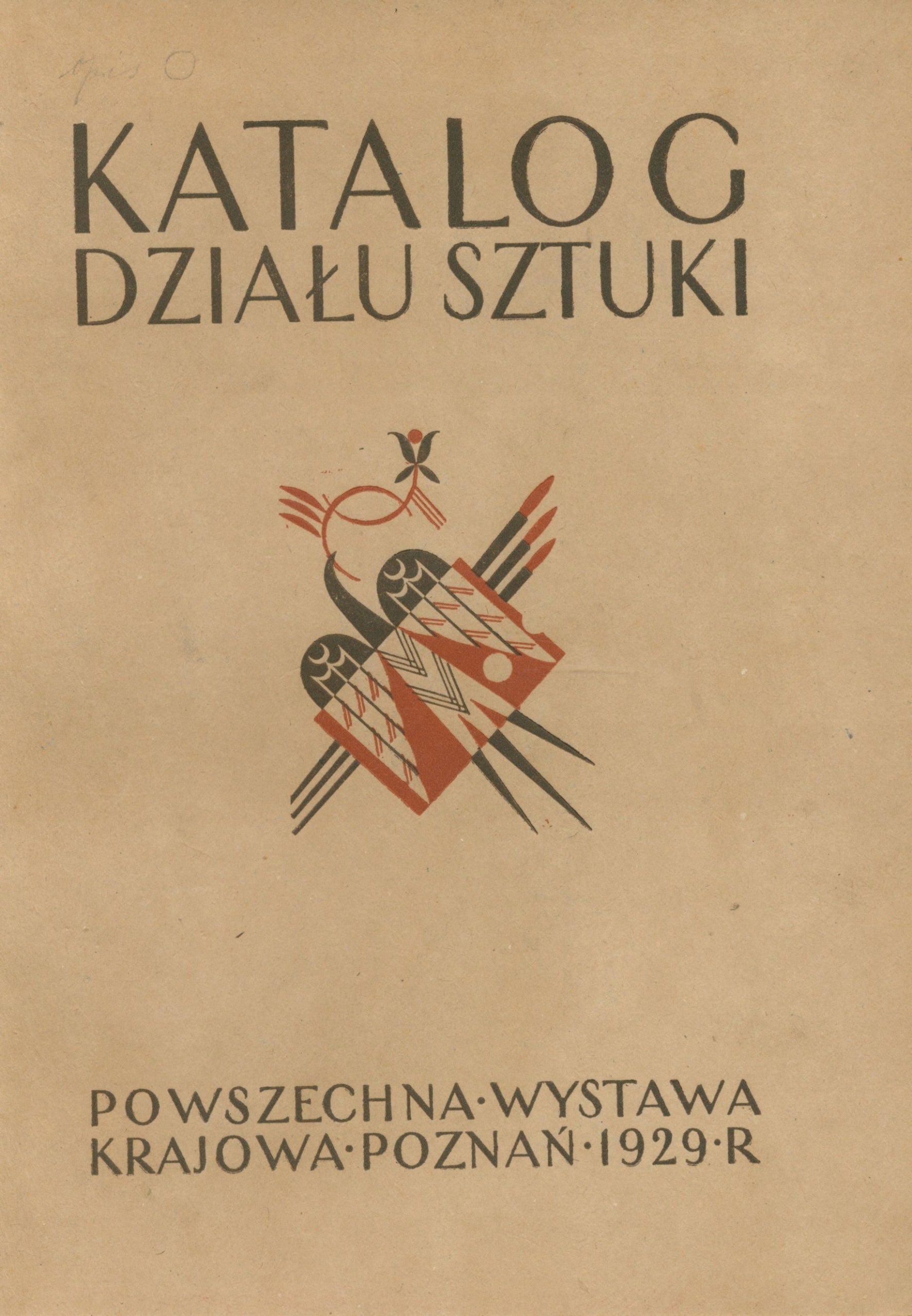 Katalog Działu Sztuki [okł. Stanisław Ostoja-Chrostowski][Poznań 1929]