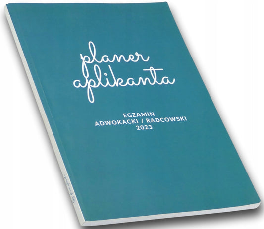 Planer aplikanta Egzamin adwokacki/radcowski 2023, Aneta Filarowska