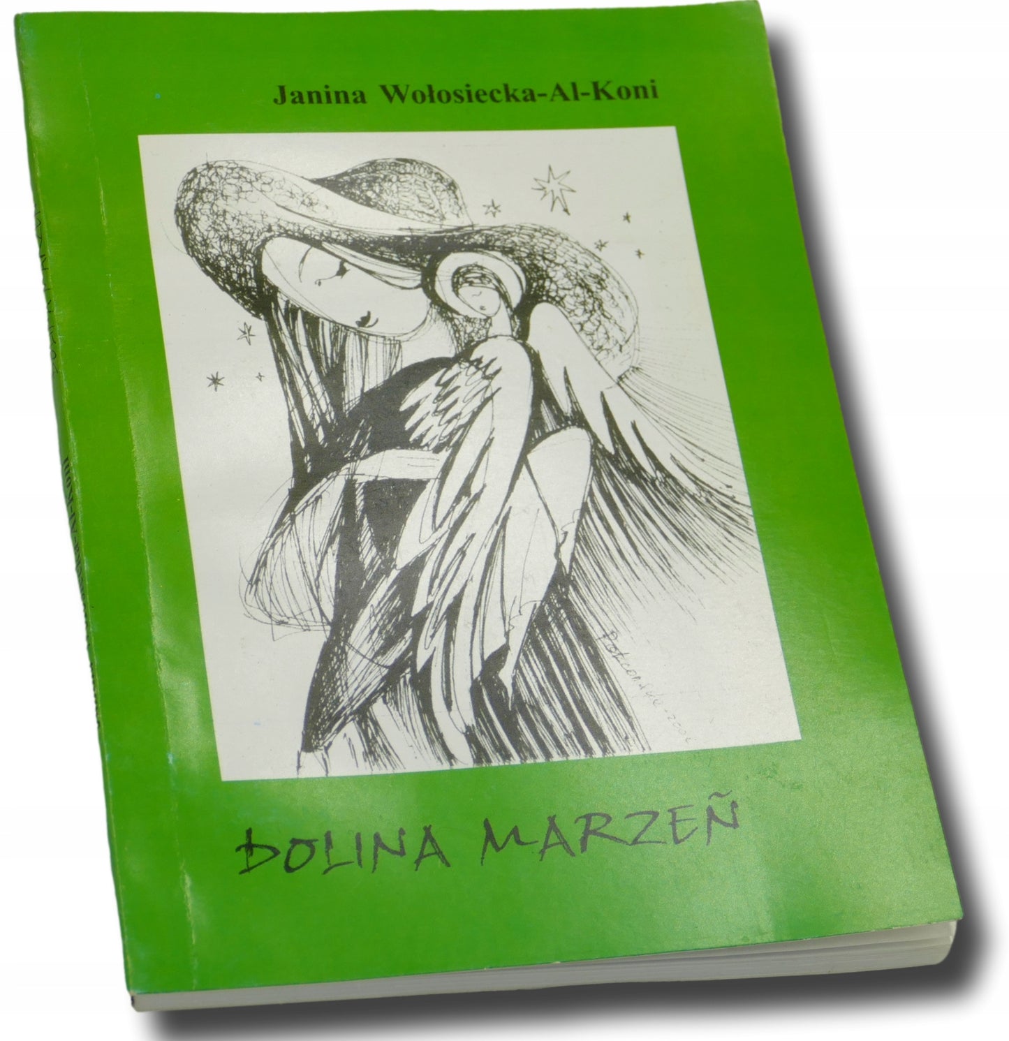 Dolina marzeń. Poezje - Janina Wołosiecka-Al-Koni [Dedykacja+autograf]