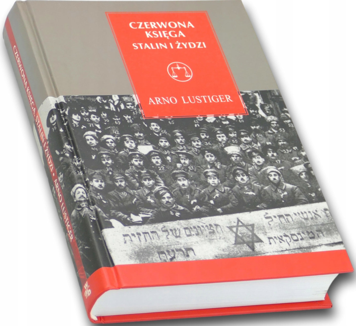 Czerwona księga STALIN i ŻYDZI Arno Lustiger