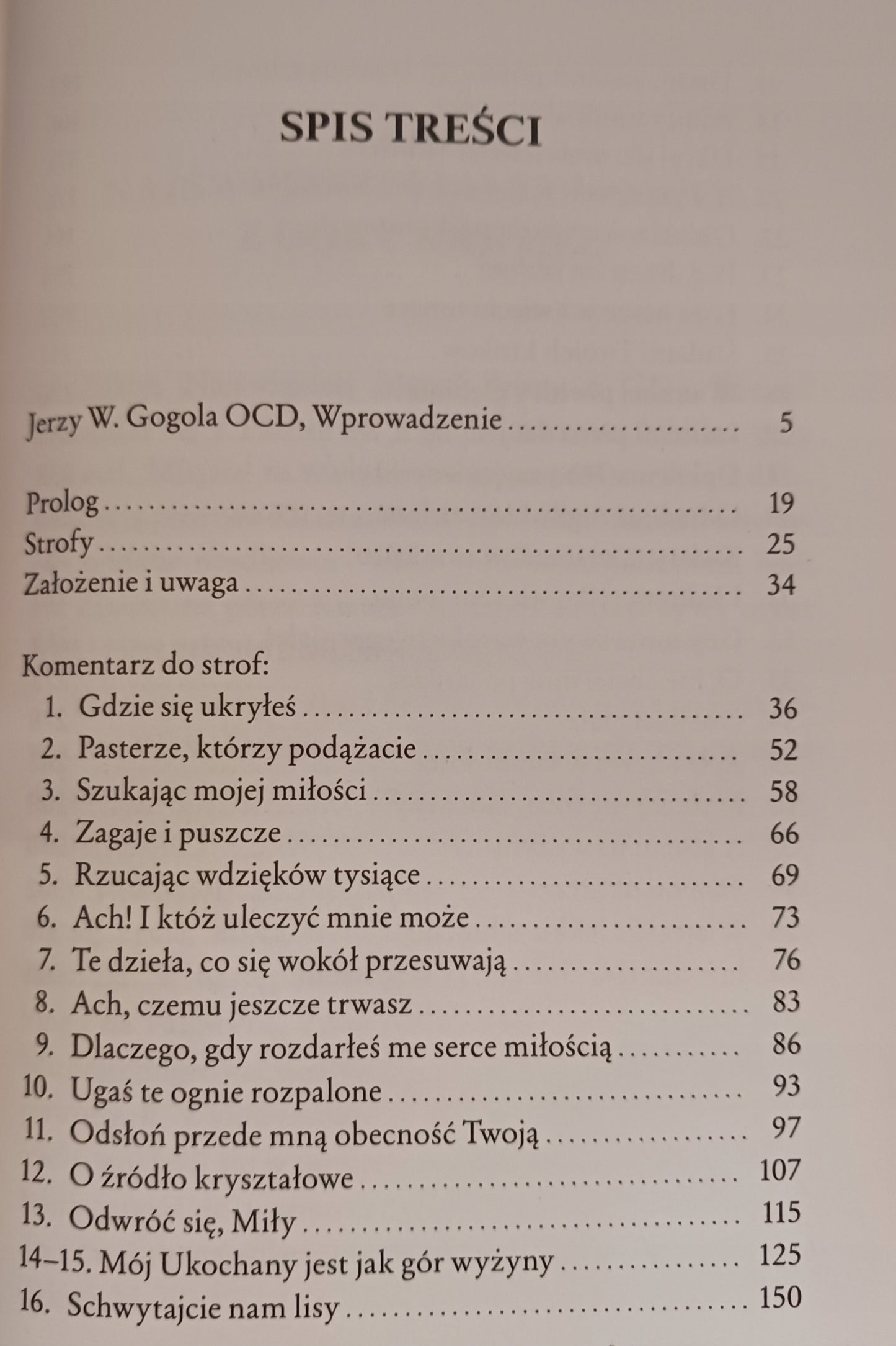 Bibliotheca Carmelitana Tomy 1-4 Święty Jan od Krzyża [Pieśń duchowa +...]