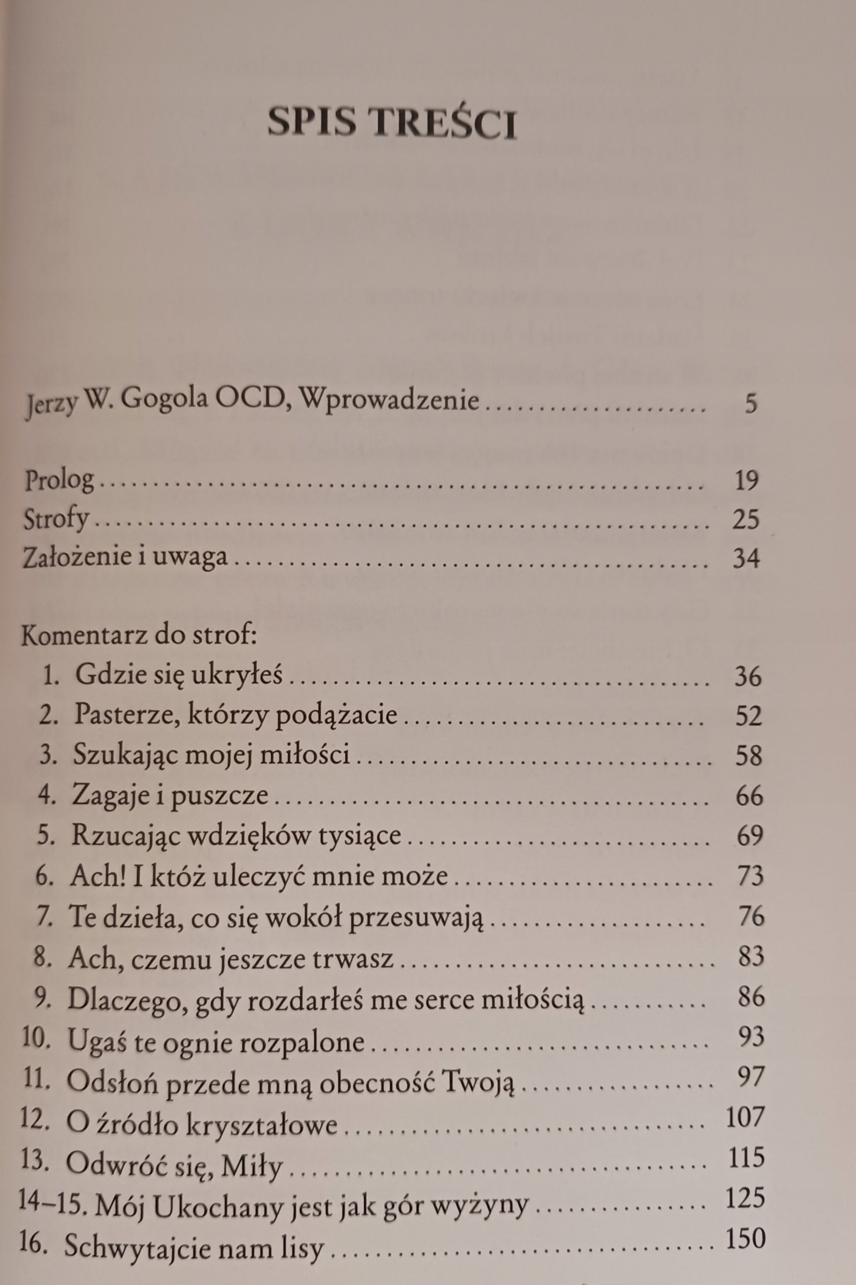 Bibliotheca Carmelitana Tomy 1-4 Święty Jan od Krzyża [Pieśń duchowa +...]