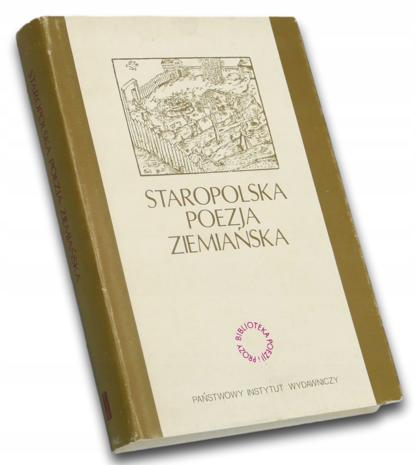 Staropolska Poezja Ziemiańska red. Janusz S. Gruchała, Stanisław Grzeszczuk