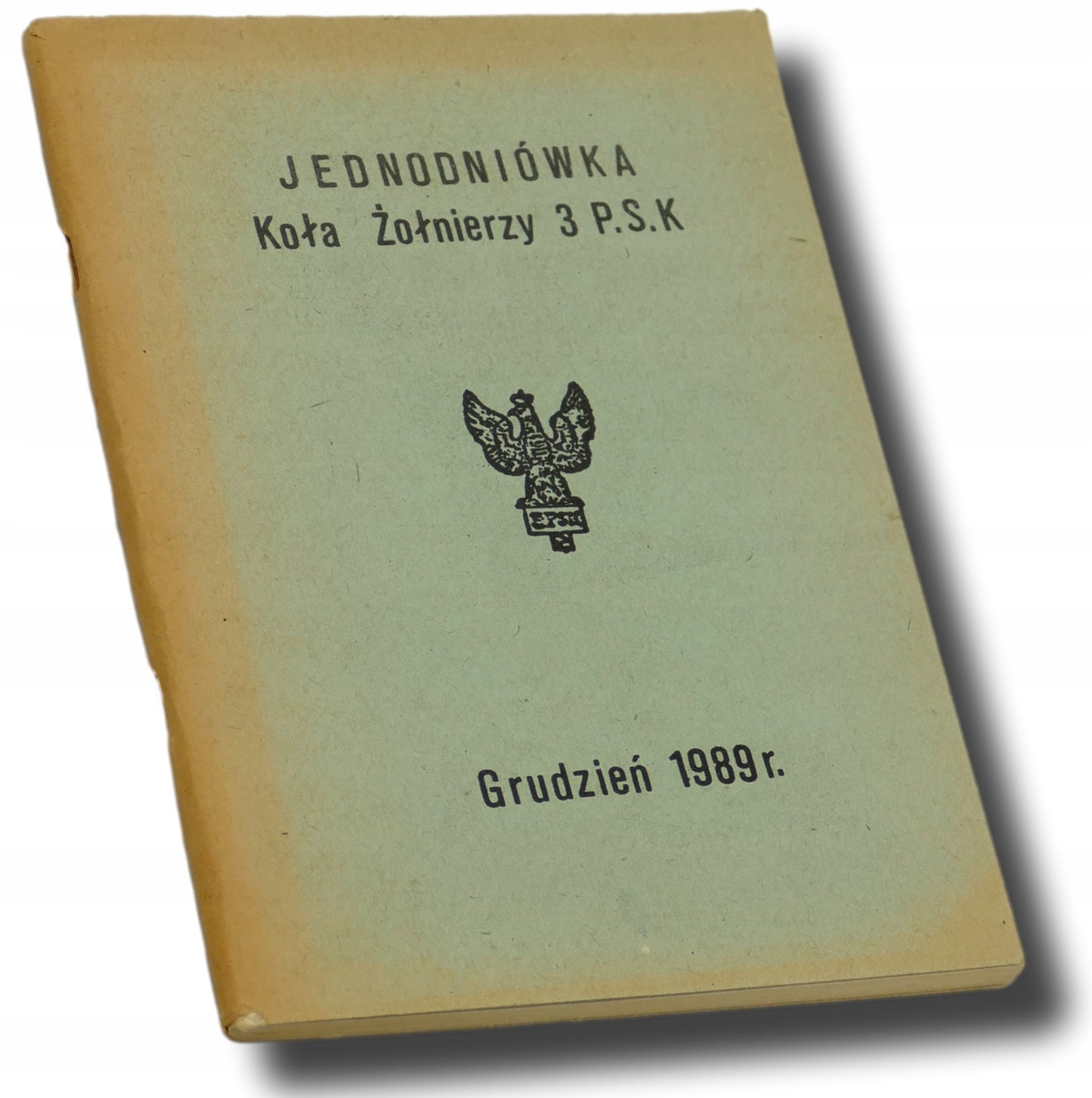 Jednodniówka Koła Żołnierzy 3 P.S.K. Grudzień 1989