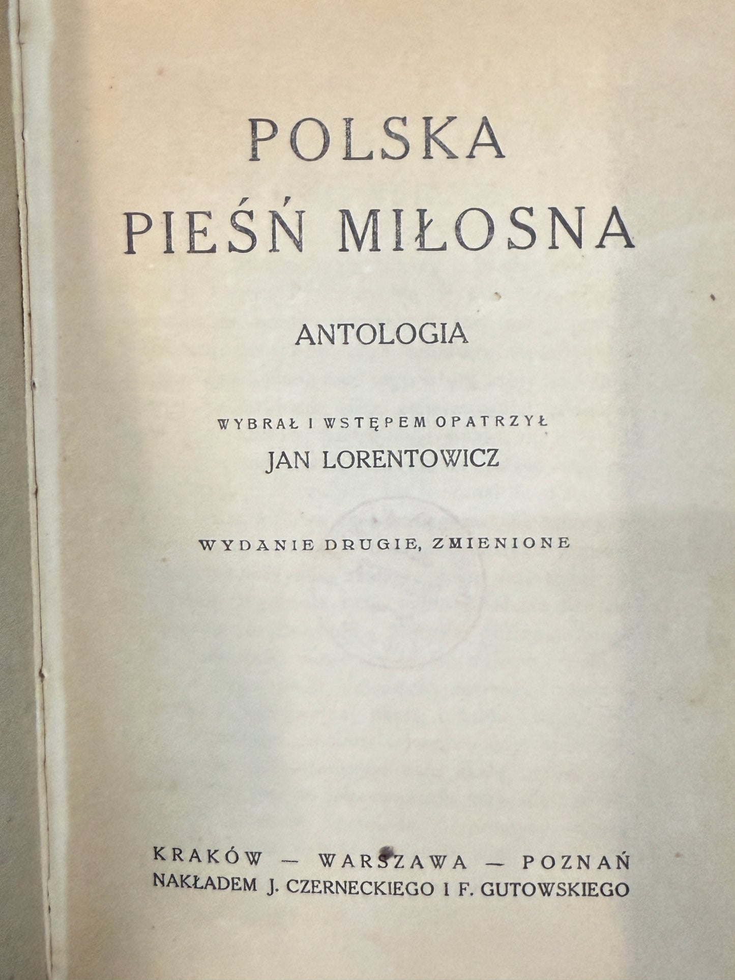 Polska pieśń miłosna Antologia Jan Lorentowicz [1923 r.]