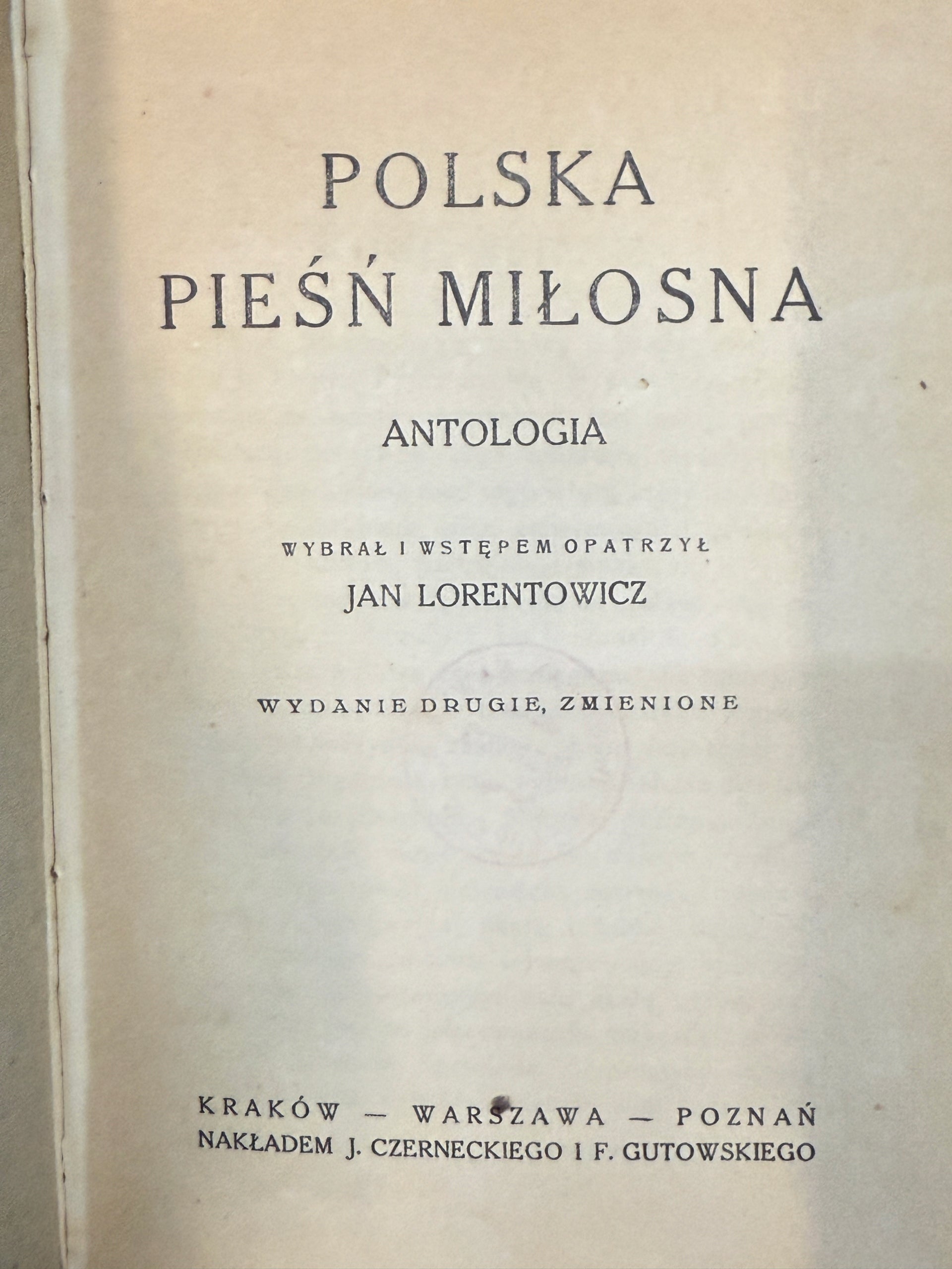 Polska pieśń miłosna Antologia Jan Lorentowicz [1923 r.]