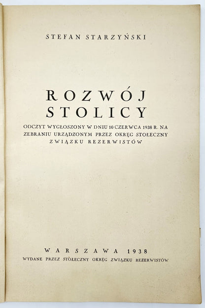 Rozwój stolicy Starzyński Stefan [Warszawa 1938]