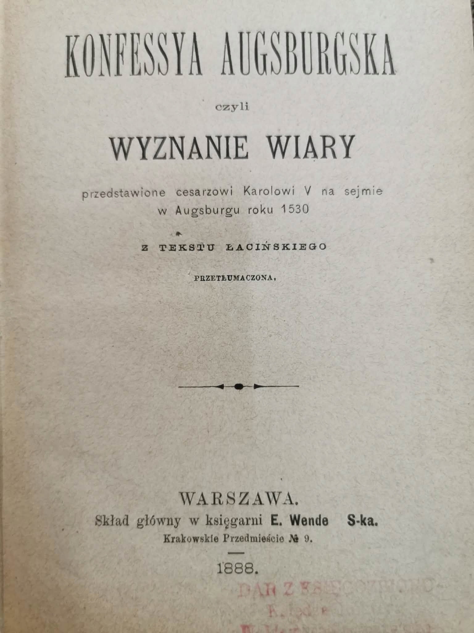 Konfessya Augsburgska czyli wyznanie wiary [1888]